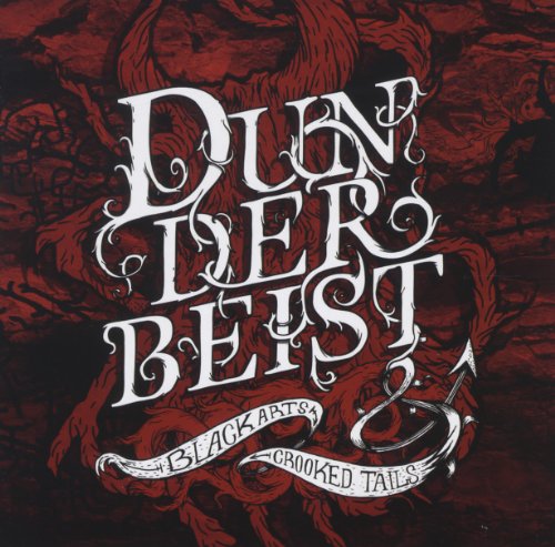 DUNDERBEIST - BLACK ARTS & CROOKED TAILS - CD image 1
