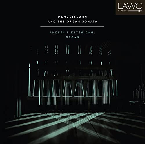 Felix Mendelssohn - Mendelssohn: Organ Sonata - CD image 1