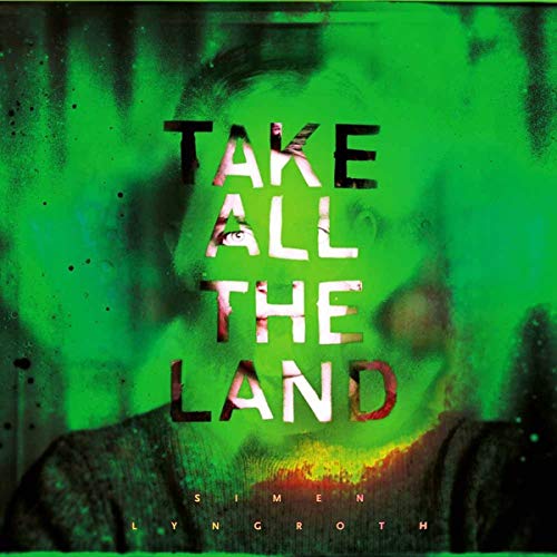 Simen Lyngroth - Take All The Land - CD image 1