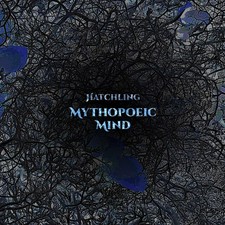 MYTHOPOEIC MIND - HATCHLING - Vinyl Record image 1