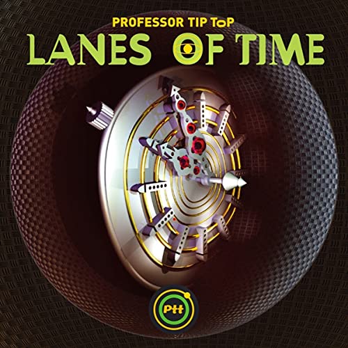 PROFESSOR TIP TOP - LANES OF TIME - CD image 1
