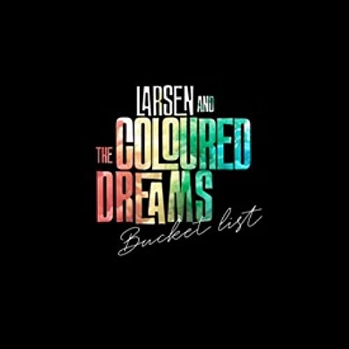 LARSEN & THE COLOURE - BUCKET LIST - Vinyl Record image 1