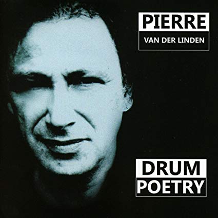 Pierre Van Der Linde - Drum Poetry - CD image 1