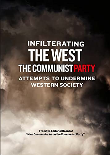 INFILTRATING THE WES - INFILTRATING THE WEST - THE COMMUNIST PARTY - DVD