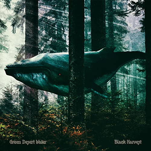 GREEN DESERT WATER - BLACK HARVEST - CD image 1