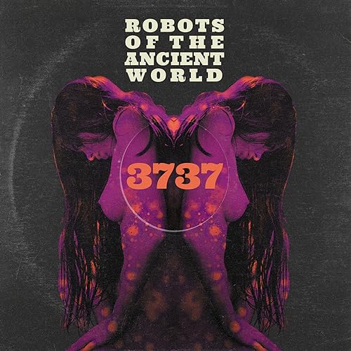ROBOTS OF THE ANCIEN - 3737 - CD image 2
