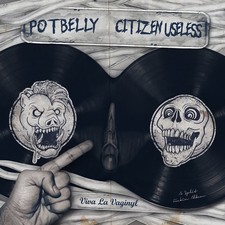 Potbelly/Citizen Use - Viva La Vaginyl - Vinyl Record Vinyl image 1