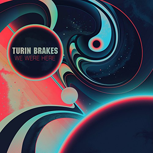Turin Brakes - We Were Here - CD image 1