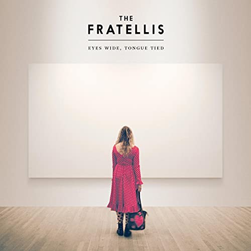 FRATELLIS - Eyes Wide, Tongue Tied - CD image 1