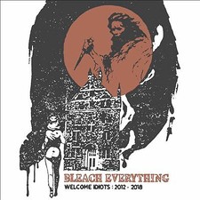 BLEACH EVERYTHING - WELCOME IDIOTS: 2012-2018 (BONE/BLACK SWIRL VINYL) image 1
