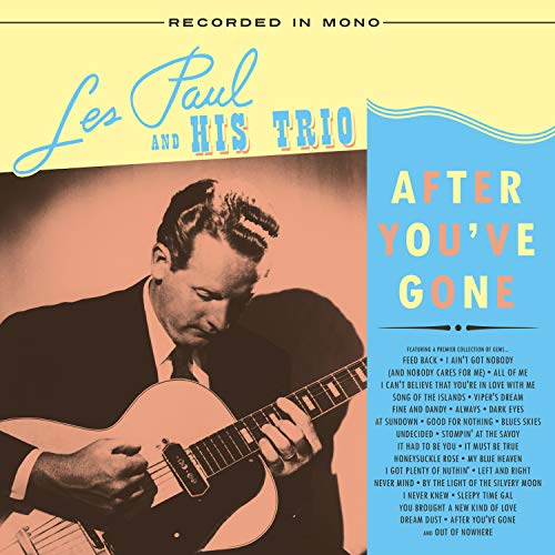 Les Paul And His Tri - After You've Gone - Vinyl Record image 1