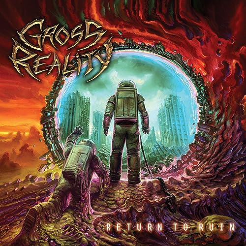 GROSS REALITY - RETURN TO RUIN - CD image 1