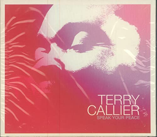 Terry Callier - Speak Your Peace - CD image 1