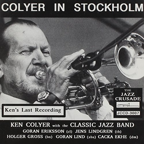 Ken Colyer and The C - Colyer in Stockholm - CD image 1
