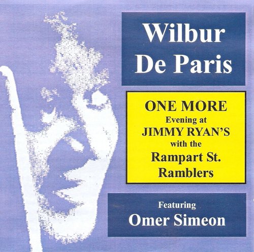 Wilbur De Paris - One More Evening at Jimmy Ryans - CD image 1