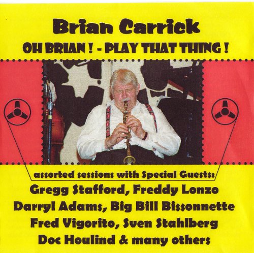 Brian Carrick - Oh Brian! Play That Thing! - CD image 1