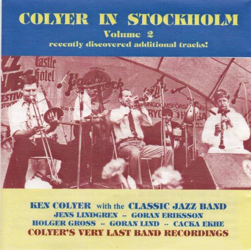 Ken Colyer and The C - Colyer in Stockholm - CD image 1