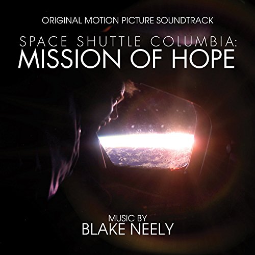 Blake Neely - Space Shuttle Columbia: Mission of Hope - CD image 1