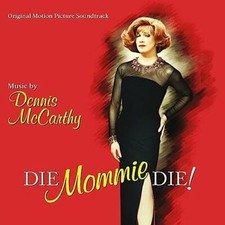 DENNIS MCCARTHY - DIE  MOMMIE  DIE - CD image 1