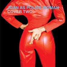 JOAN AS POLICE WOMAN - COVER TWO - CD ALBUM image 1