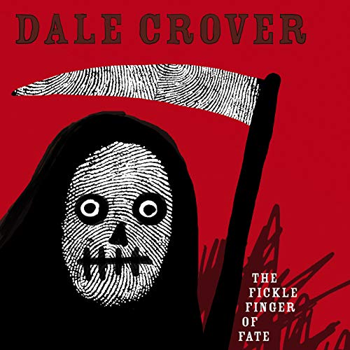 DALE CROVER - FICKLE FINGER OF FATE - Vinyl Record VL image 1