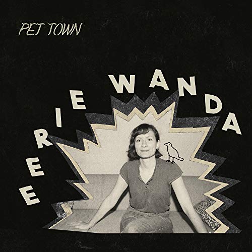 Eerie Wanda - Pet Town - CD image 1