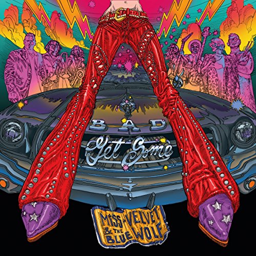 MISS VELVET & THE BL - BAD GET SOME - Vinyl Record image 1