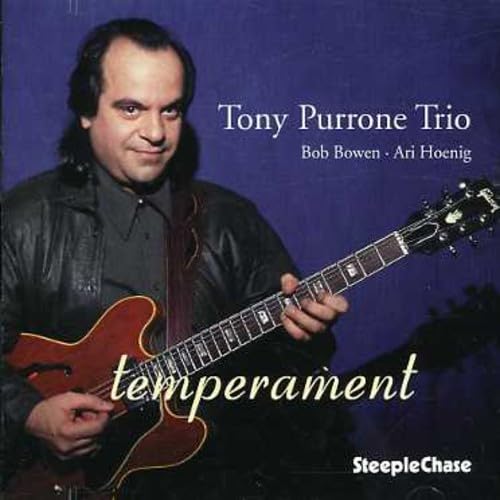 Tony Purrone Trio - Temperament - CD image 1