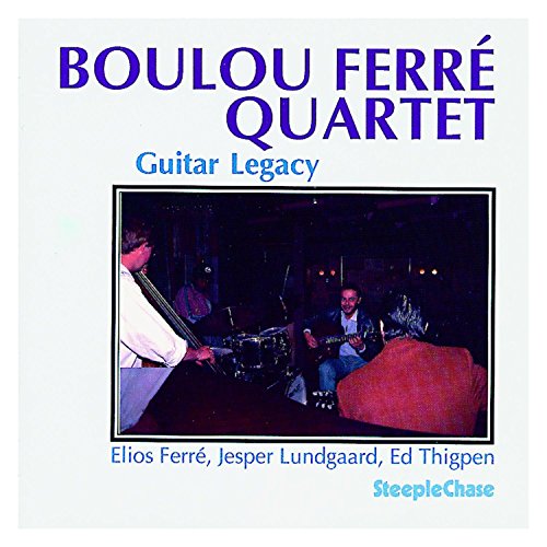 FERRE BOULOU/QUARTET - GUITAR LEGACY - CD image 1