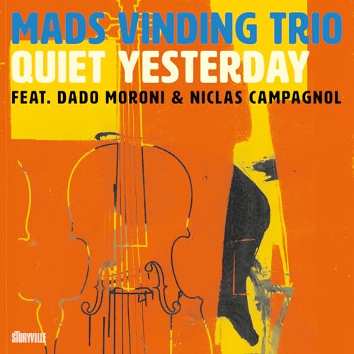 Mads Vinding Trio fe - Quiet Yesterday - CD image 1