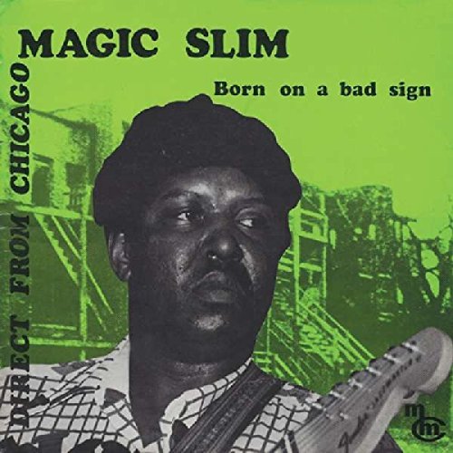 Magic Slim - Born On A Bad Sign - Vinyl Record image 1