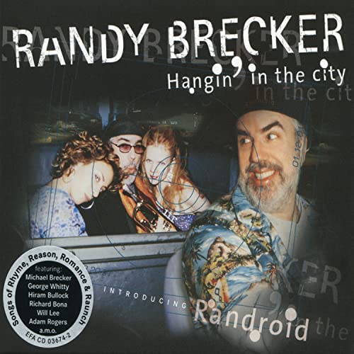 Randy Brecker - Hangin' In The City - CD image 1