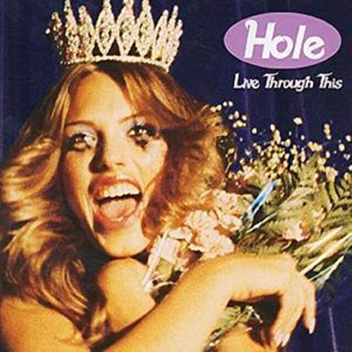Hole - Live Through This - CD image 1