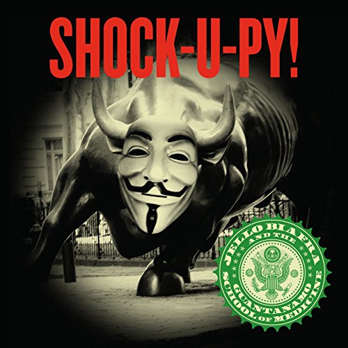 Jello Biafra And The - Shock-U-Py! - CD