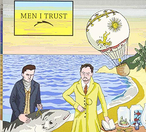 MEN I TRUST - (2014) - CD