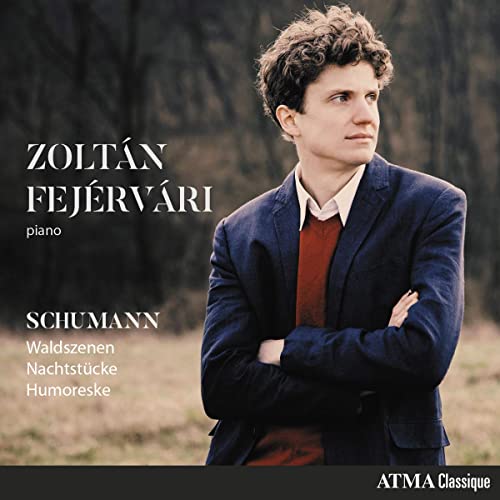 ZOLTAN FEJERVARI - SCHUMANN WALDSZENEN - CD image 1