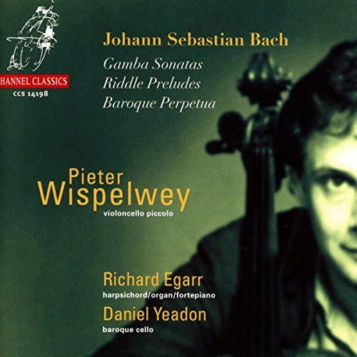 Johann Sebastian Bac - Gamba Sonatas, Riddle Preludes, Baroque Perpetua image 1