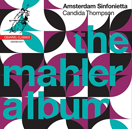 AMSTERDAM SINFONIETT - MAHLER ALBUM THE - MUSIC BY - CD image 1