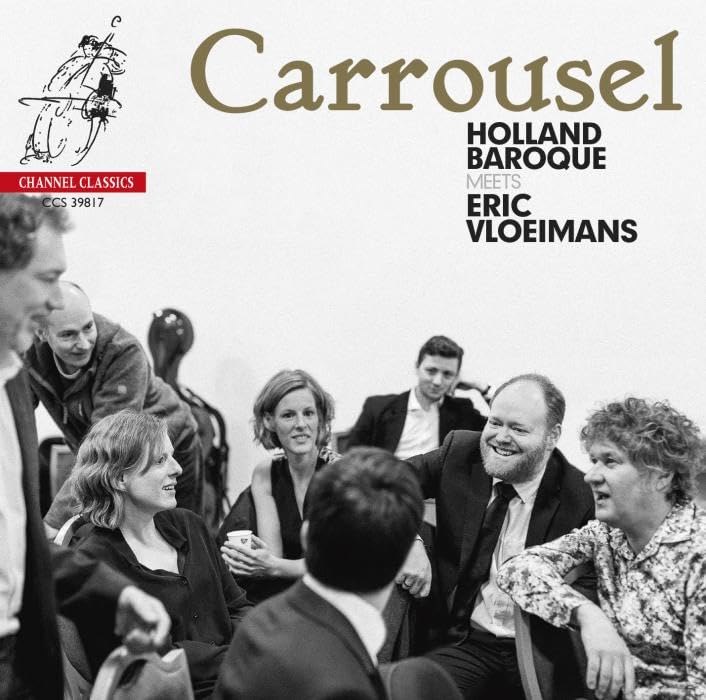Eric Vloeimans - Carrousel: Holland Baroque Meets - CD image 1