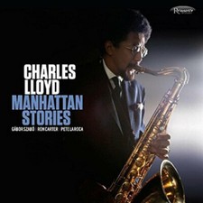 Charles Lloyd - Manhattan Stories - CD image 1
