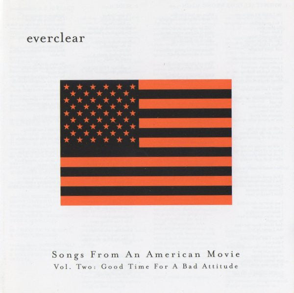 Everclear - Songs From An American Movie Vol. Two: Good Time For A Bad A image 1