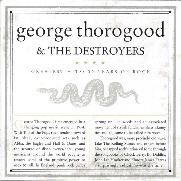 George Thorogood & T - Greatest Hits: 30 Years Of Rock - CD image 3