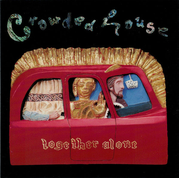 Crowded House - Together Alone - Used CD image 1