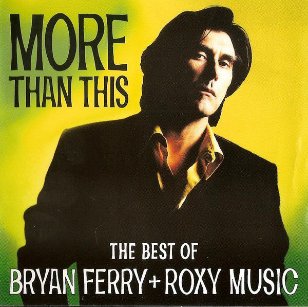 Bryan Ferry - More Than This (The Best Of  + ) - Used CD image 9