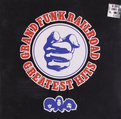 Grand Funk Railroad - Greatest Hits: - CD image 1