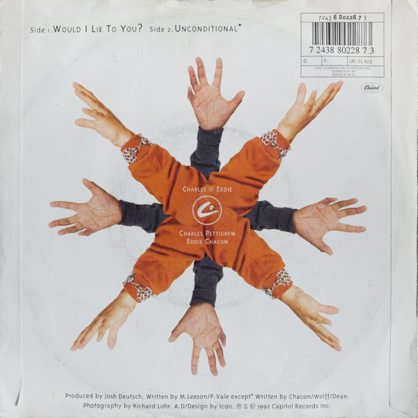 Charles & Eddie - Would I Lie To You? - Used Vinyl Record 7" image 2