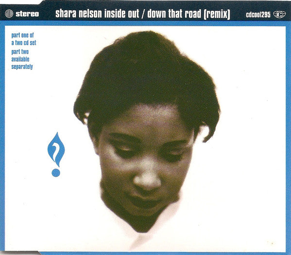 Shara Nelson - Inside Out / Down That Road (Remix) - Used CD image 5