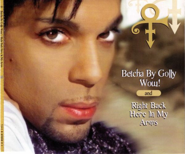 Artist - Betcha By Golly Wow! / Right Back Here In My Arms - Used CD image 3