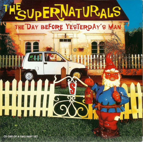 Supernaturals - Day Before Yesterday's Man - Used CD image 1