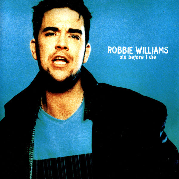 Robbie Williams - Old Before I Die - Used CD image 6